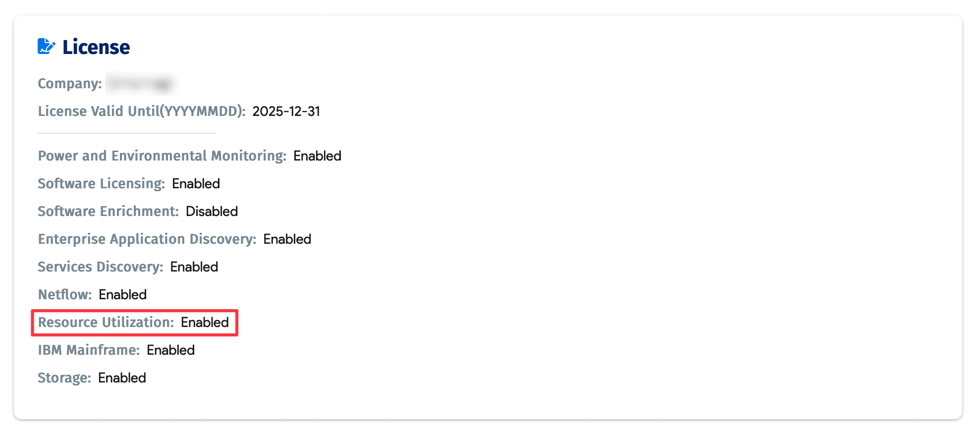 Resource Utilization license enabled